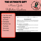 THE ULTIMATE GIFT Reflection Questions/Movie Guide