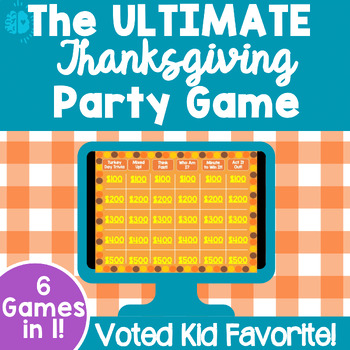 Preview of THE ULTIMATE THANKSGIVING PARTY GAME | Jeopardy style Morning Meeting Fun Friday