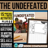 THE UNDEFEATED activities READING COMPREHENSION - Book Com