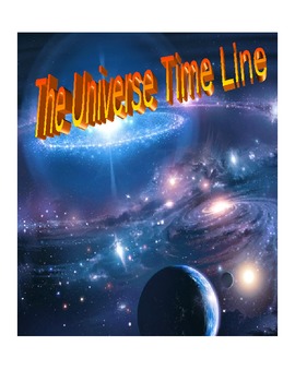 Preview of THE UNIVERSE AND EARTH'S TIMELINE PROJECT