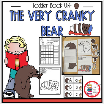 Preview of THE VERY CRANKY BEAR TODDLER BOOK UNIT
