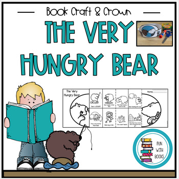 Preview of THE VERY HUNGRY BEAR BOOK CRAFT AND CROWN