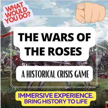 Preview of THE WARS OF THE ROSES -- A "WHAT WOULD YOU DO?" HISTORY GAME  / SIMULATION