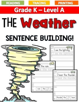 Preview of THE WEATHER Sentence Building LEVEL A
