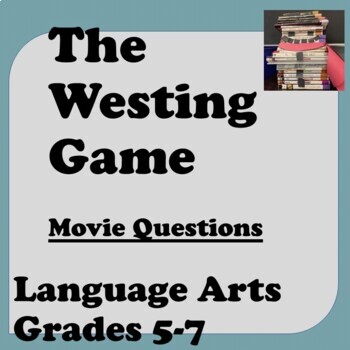 Preview of THE WESTING GAME: Movie Questions and Answer Key (Get a Clue)