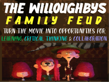 Preview of THE WILLOUGHBYS MOVIE FAMILY FEUD GAME - FUN, INTERACTIVE CLASS ACTIVITY