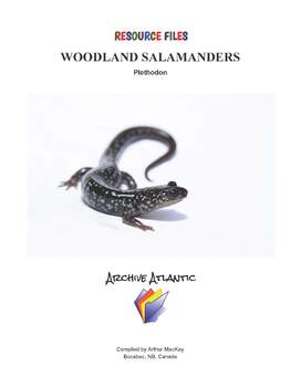 Preview of THE WOODLAND SALAMANDERS COLLECTION - DISTANCE LEARNING
