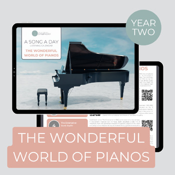 Preview of THE WORLD OF PIANOS Listening Calendar - 30 days of Piano Music and Activities