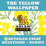 THE YELLOW WALLPAPER — Literary Essay Assignment