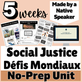 FRENCH Unit on Global Challenges Défis Mondiaux Social Jus