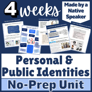 Preview of ADVANCED AP FRENCH Unit on Personal and Public Identities | Quête de Soi | 4+wks