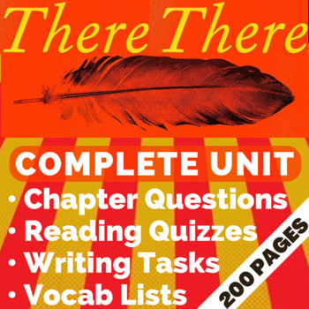 Preview of THERE THERE Complete Unit: EDITABLE Discussion Prompts, Quizzes, Writing, etc.