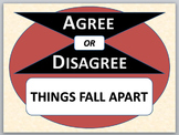 THINGS FALL APART - Agree or Disagree Pre-reading activity
