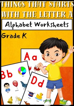 THINGS THAT STARTS WITH THE LETTER A, PHONIC WORKSHEETS FOR KIDS