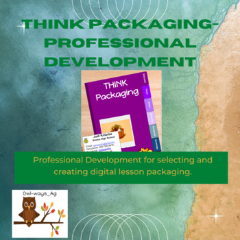Preview of THINK Packaging- Professional Development for Packaging Digital Lessons
