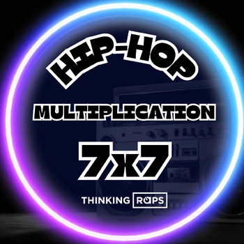Preview of THINKING RAPS Multiplication Facts 7's