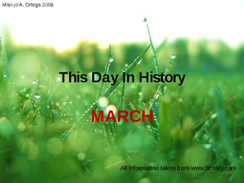 Preview of THIS DAY IN HISTORY: March (63 slides)
