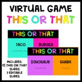 THIS OR THAT- Virtual/In-Person Game - Back to School