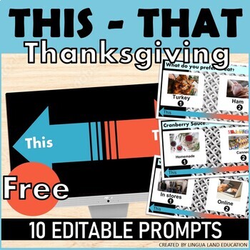 Preview of THIS THAT THANKSGIVING FREE EDITABLE  Game Icebreaker ESL TEFL Teens Adults