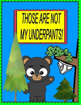 Preview of THOSE ARE NOT MY UNDERPANTS!  --  A Reader's Theater