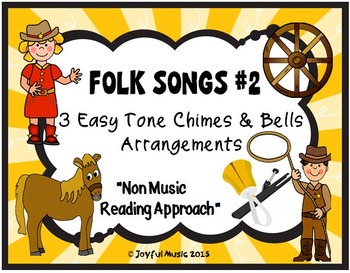 Preview of THREE Easy Tone Chimes & Bells arrangements FOLK SONGS #2