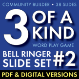 THREE OF A KIND VOL. 2 – Bell-Ringer Word Game, Class Warm
