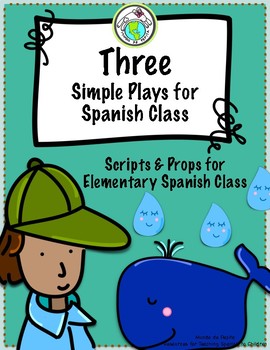 Preview of THREE Plays / Skits for Elementary Spanish Class