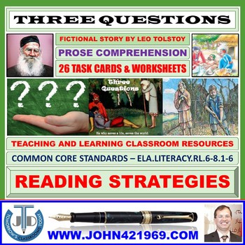 Preview of THREE QUESTIONS BY LEO TOLSTOY - STORY COMPREHENSION - TASKS AND EXERCISES