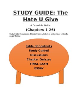 Preview of The Hate U Give : Review, Discussions, Reviews, Final, Essay 111 pages