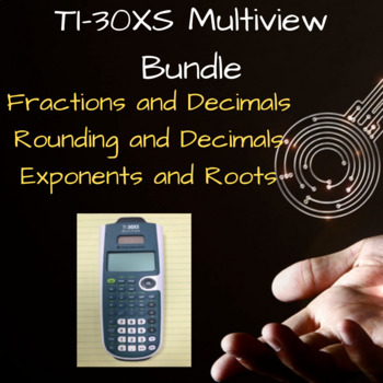 Preview of Summer Prep! TI-30XS Multiview Calculator Bundle, Fractions, Rounding, Exponents