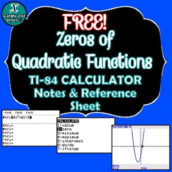 Preview of TI-84 CALCULATOR ACTIVITY - Zeros of Quadratic Functions