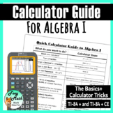 TI-84 Complete Calculator Guide for Algebra I Reference Sheet