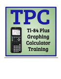 TI-84 Plus Graphing Calculator Training