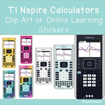 Preview of TI NSpire Calculators Clip Art or Online Learning Stickers