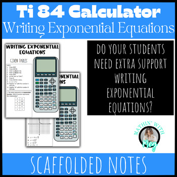Preview of Ti-84 (All Series) Calculator Notes | Writing Exponential Equations | TEKS A.9C