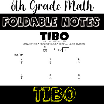 Preview of TIBO: Top In Bottom Out "CHEAT SHEET" | Converting Fractions into Decimals |