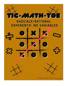 Preview of TIC-MATH-TOE_Radicals/Rational Exponents (No Variables)