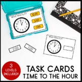 TIME TO THE HOUR TASK CARDS