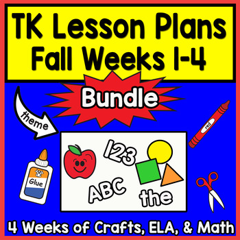 Preview of TK Lesson Plans: Fall - BUNDLE Weeks 1-4 - Back to School, Apples, Safety