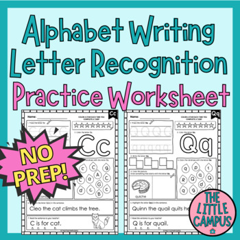 Preview of TLC | NO PREP Alphabet Writing Letter Recognition Printable Worksheets