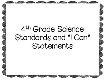 Preview of TN 4th Grade Science Standards and "I Can.." Statements Black and White EDITABLE