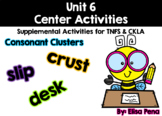 TN Foundational Skills & CKLA Unit 6 Center Activities