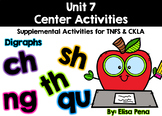 TN Foundational Skills & CKLA Unit 7 Center Activities