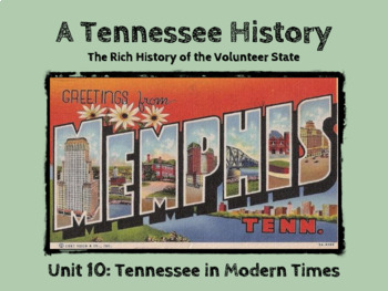 Preview of TN History Unit 10 Bundle: "TN in Modern Times" Powerpoint, Packet, & Test