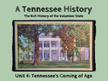 Preview of TN History Unit 4 Bundle: "Tennessee's Coming of Age" PPT, Notes, SG, & Test