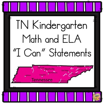 Preview of I Can Statements TN K ELA and Math - Tennessee Kindergarten Standards 2023-24
