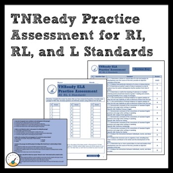 Preview of TNReady ELA Practice Assessment for RI, RL, and L Standards