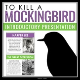 To Kill a Mockingbird Introduction Presentation -Discussio