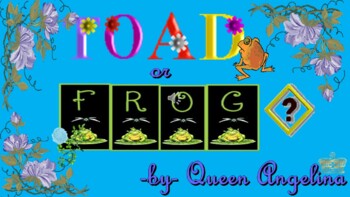 Preview of TOAD OR FROG? (LESSON AND EDUCATIONAL SONG)