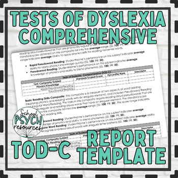 Preview of TOD-C Tests of Dyslexia COMPREHENSIVE Report Template School Psych Special Ed